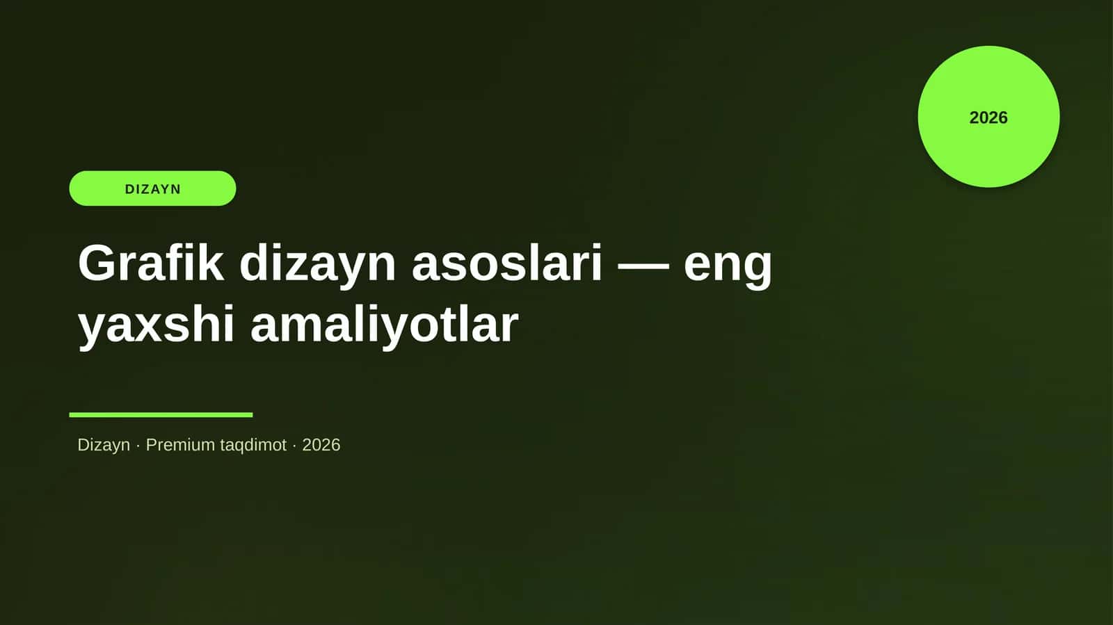Grafik dizayn asoslari — eng yaxshi amaliyotlar