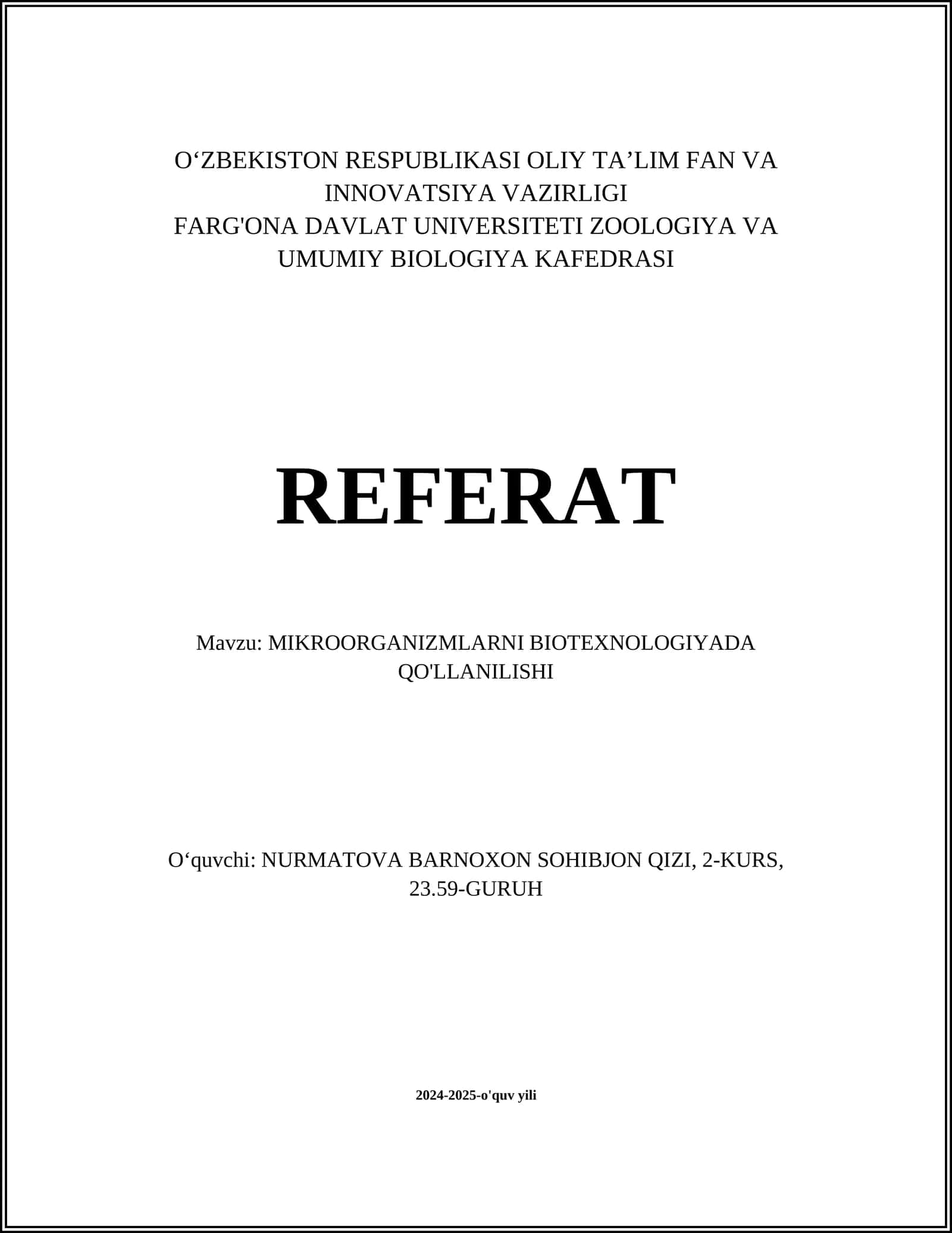 MIKROORGANIZMLARNI BIOTEXNOLOGIYADA QO'LLANILISHI