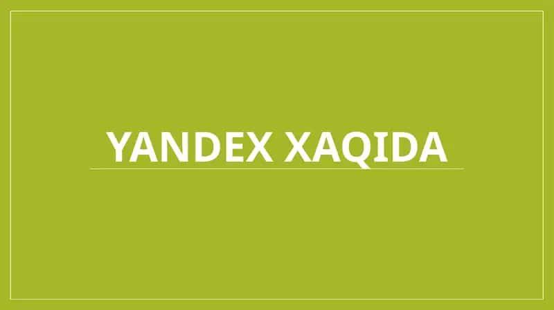 Yandex haqida