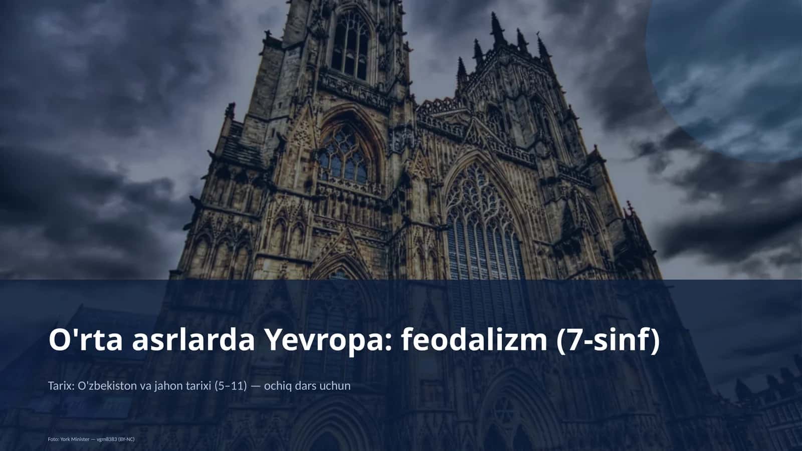O'rta asrlarda Yevropa: feodalizm (7-sinf)