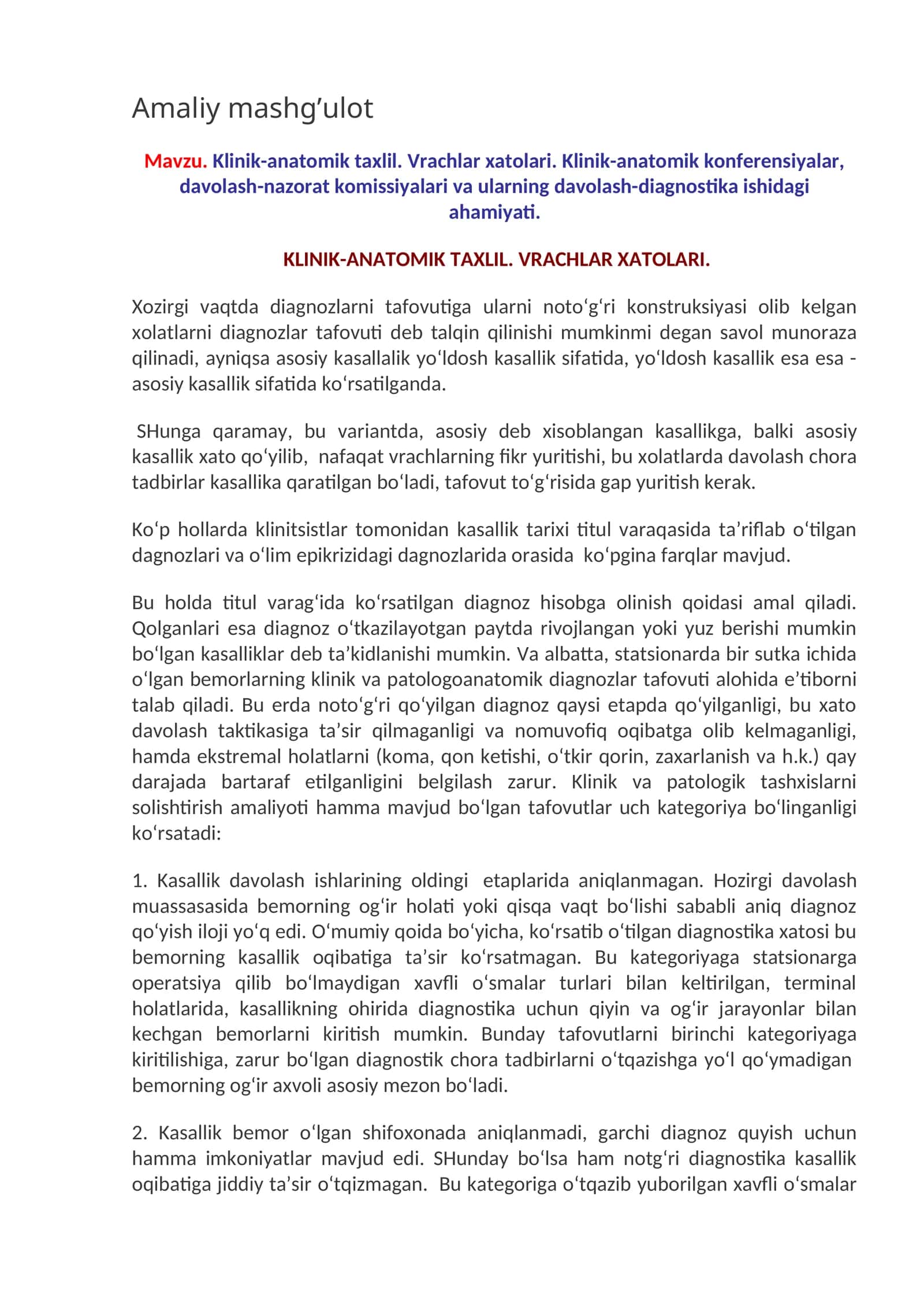 Klinik-anatomik taxlil. Vrachlar xatolari. Klinik-anatomik konferensiyalar, davolash-nazorat komissiyalari va ularning davolash-diagnostika ishidagi ahamiyati
