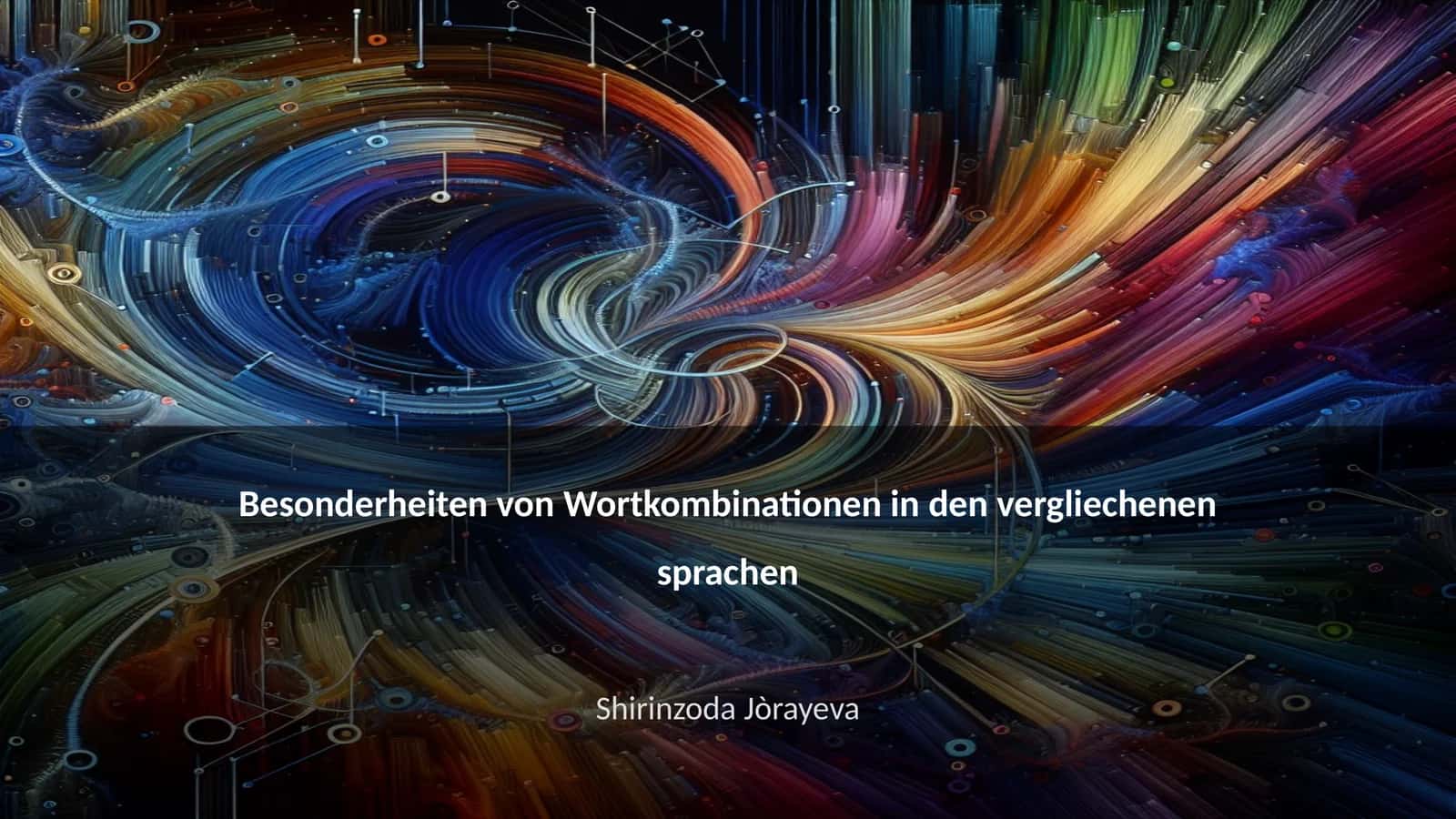 Besonderheiten von Wortkombinationen in den vergliechenen sprachen