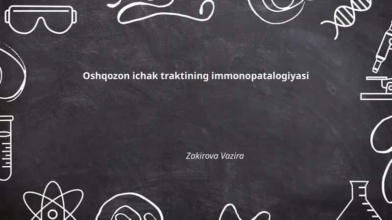 Oshqozon ichak traktining immonopatalogiyasi