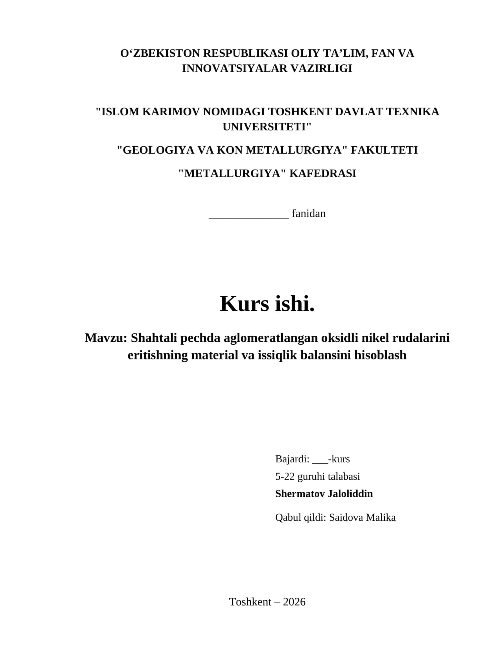 Shahtali pechda aglomeratlangan oksidli nikel rudalarini eritishning material va issiqlik balansini hisoblash