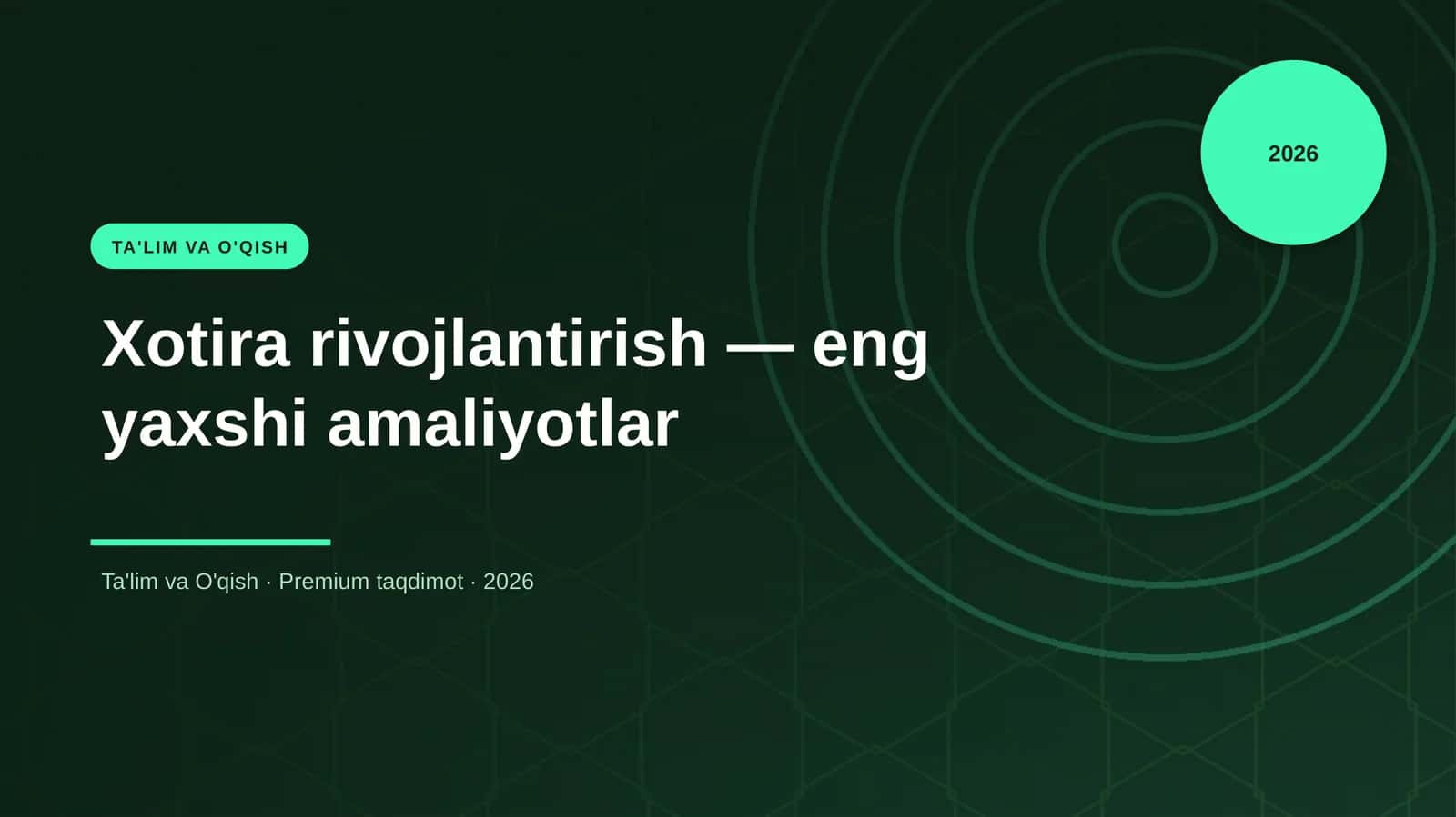 Xotira rivojlantirish — eng yaxshi amaliyotlar