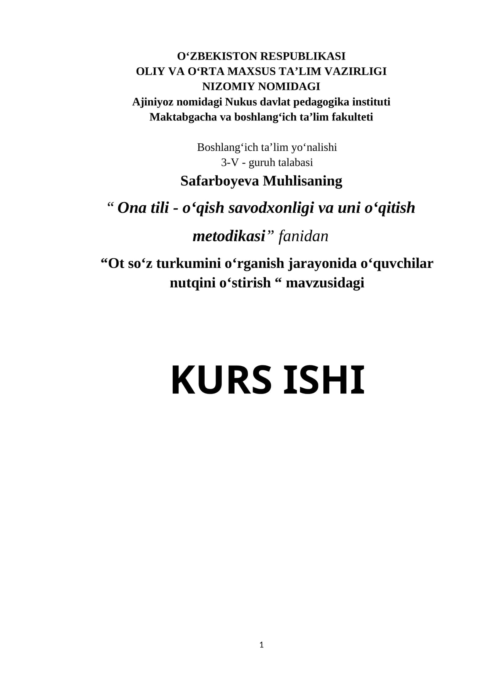 Ot so‘z turkumini o‘rganish jarayonida o‘quvchilar nutqini o‘stirish