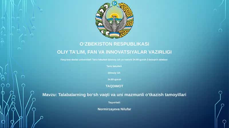 Talabalarning boʻsh vaqti va uni mazmunli oʻtkazish tamoyillari