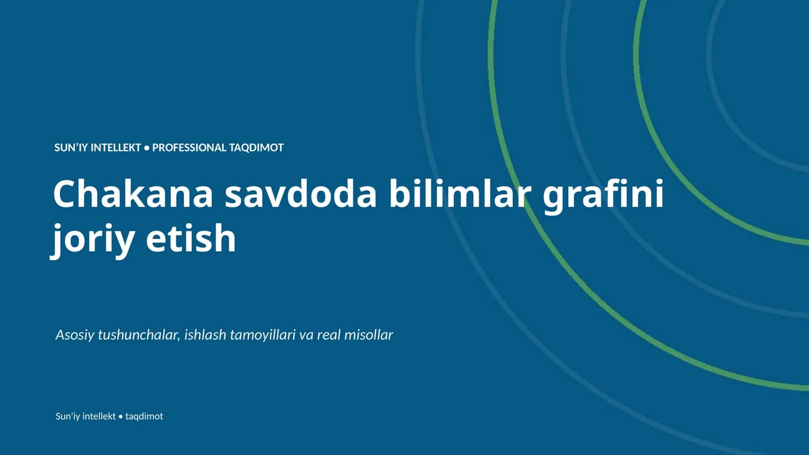 SUNʼIY INTELLEKT • PROFESSIONAL TAQDIMOT