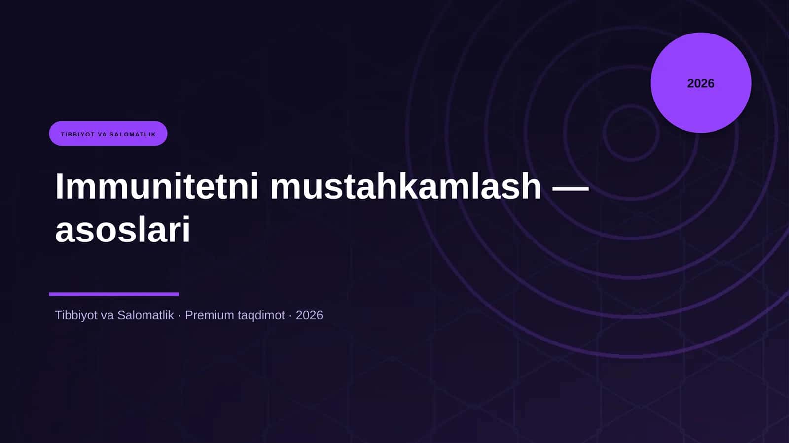 Immunitetni mustahkamlash — asoslari