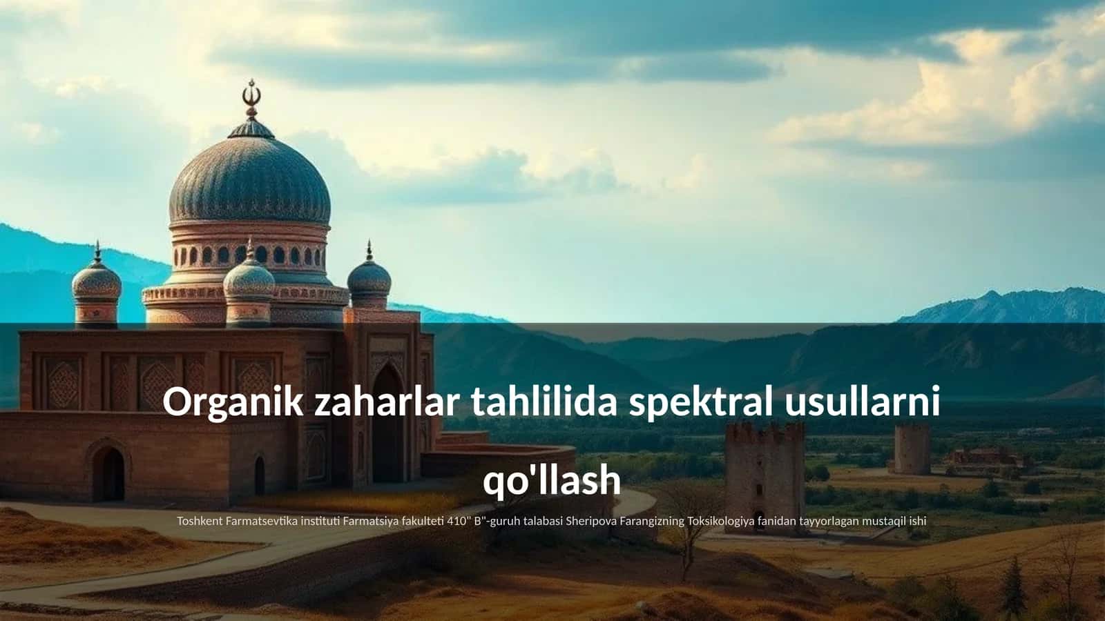 Organik zaharlar tahlilida spektral usullarni qo'llash