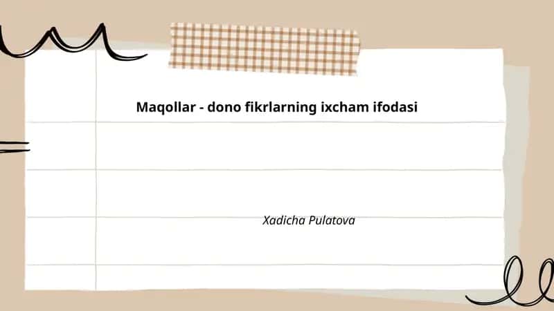 Maqollar - dono fikrlarning ixcham ifodasi