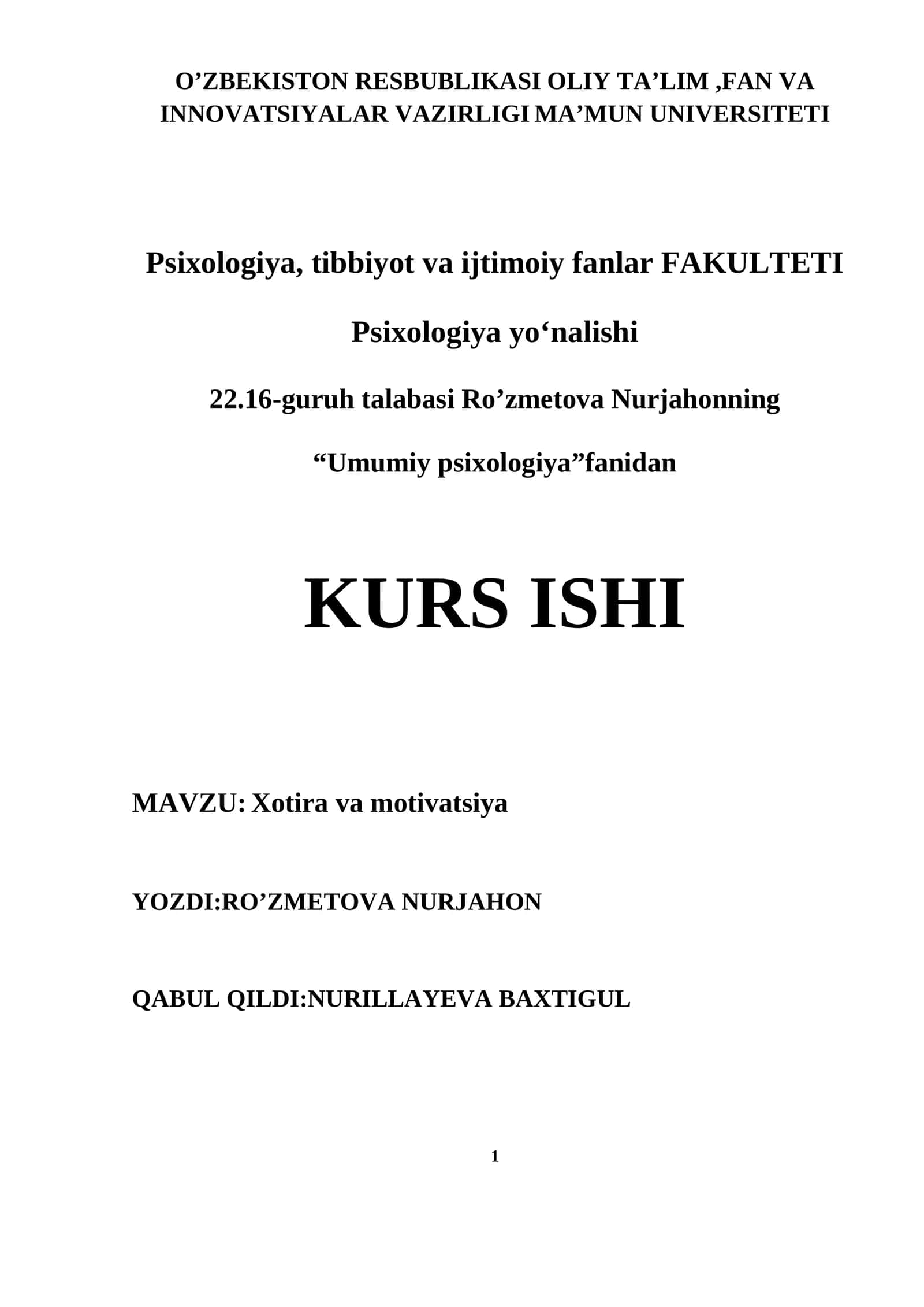 KURS ISHI: Xotira va motivatsiya