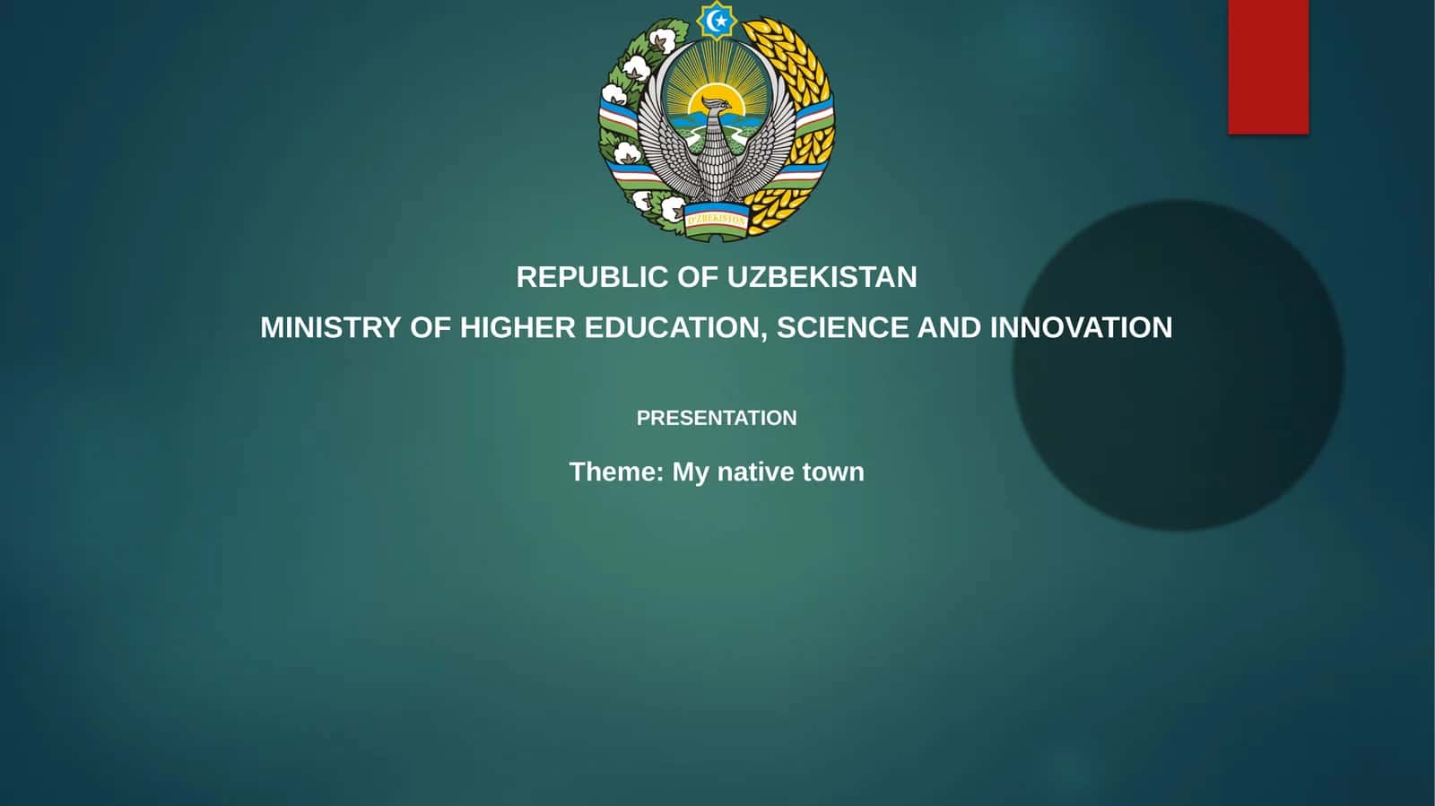 Presentation on "My Native Town"