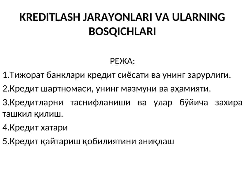 KREDITLASH JARAYONLARI VA ULARNING BOSQICHLARI