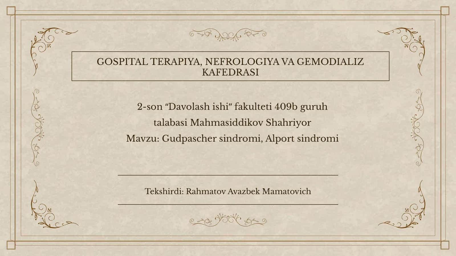 Gudpaschersindromi va Alportsindromi