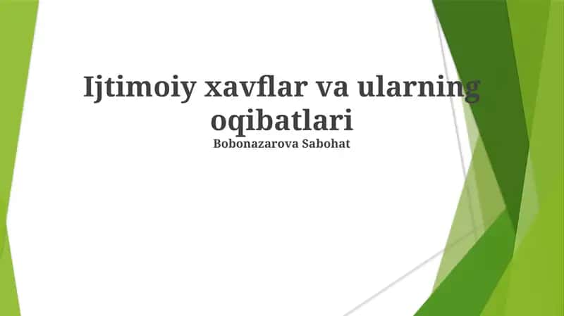 Ijtimoiy xavflar va ularning oqibatlari