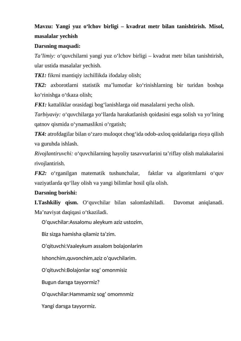 Yangi yuz o‘lchov birligi – kvadrat metr bilan tanishtirish. Misol, masalalar yechish