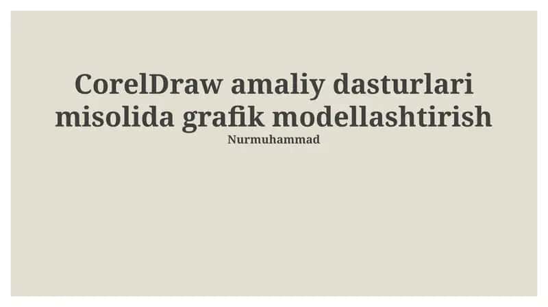 CorelDraw bilan grafik modellashtirish asoslari