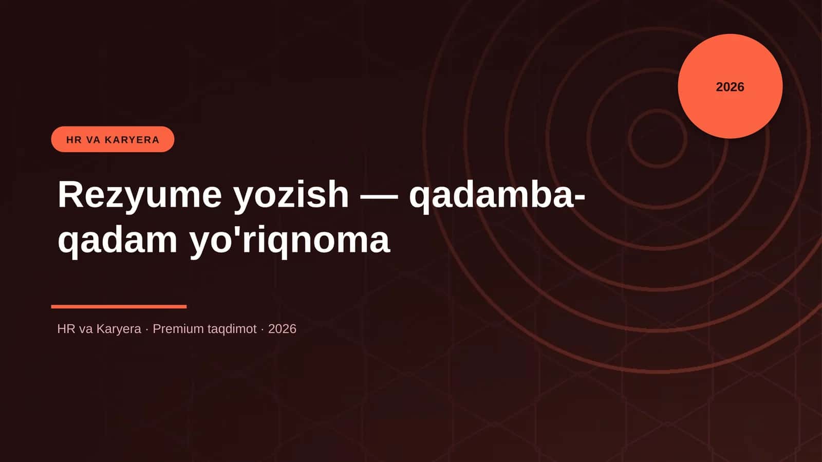 Rezyume yozish — qadamba-qadam yo'riqnoma