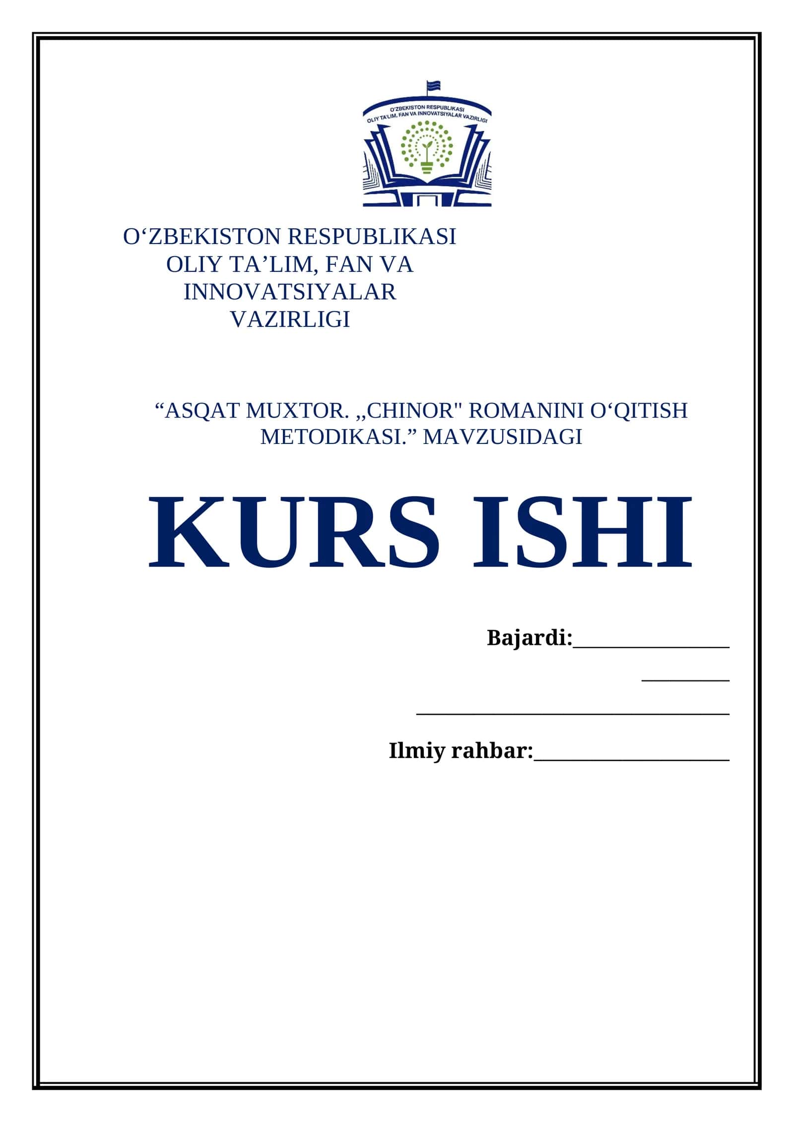 “ASQAT MUXTOR.,,CHINOR" ROMANINI OʻQITISH METODIKASI