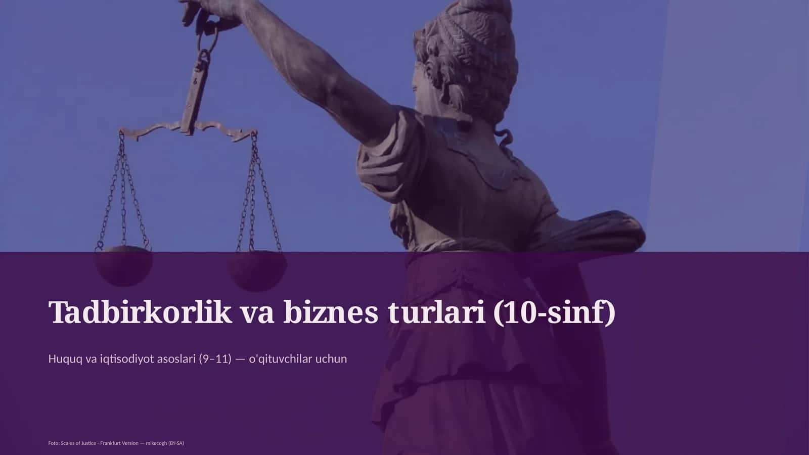 Huquq va iqtisodiyot asoslari (9–11) — o'qituvchilar uchun