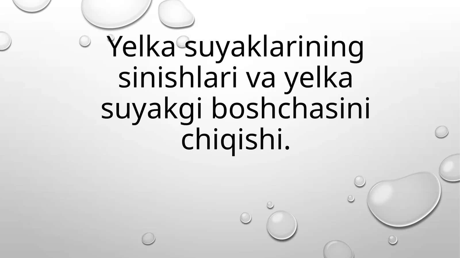 Yelka suyaklarining sinishlari va yelka suyakgi boshchasini chiqishi