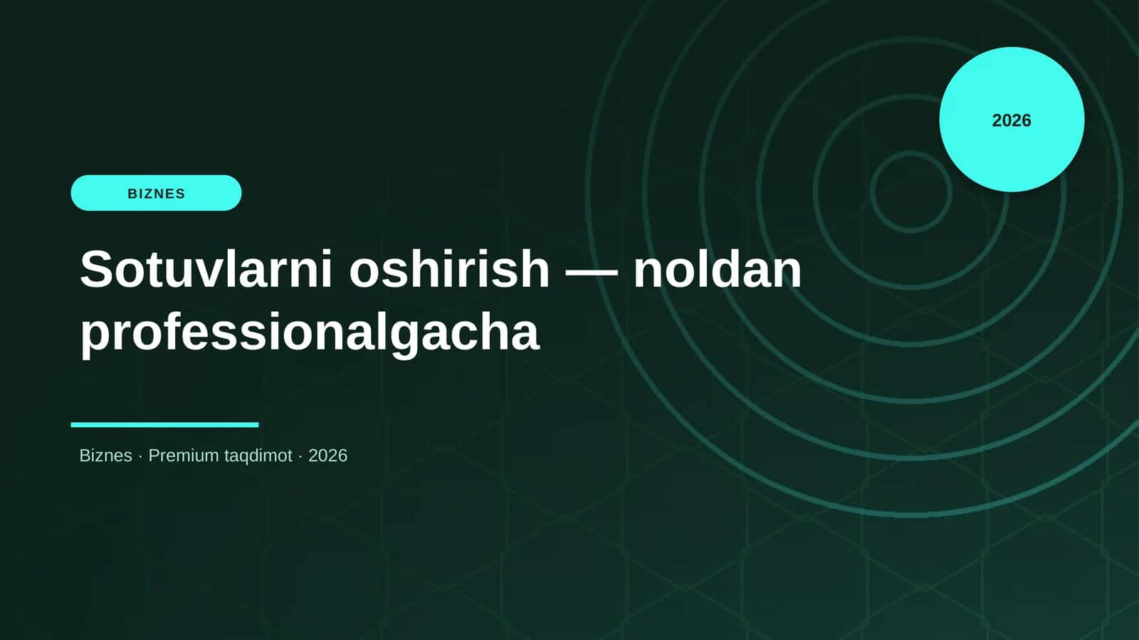 Sotuvlarni oshirish — noldan professionalgacha