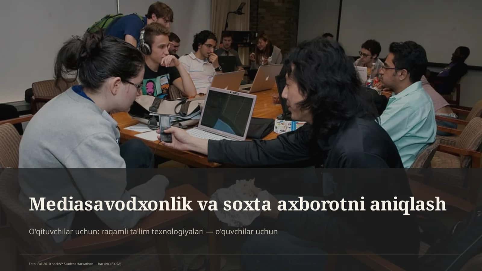 Mediasavodxonlik va soxta axborotni aniqlash