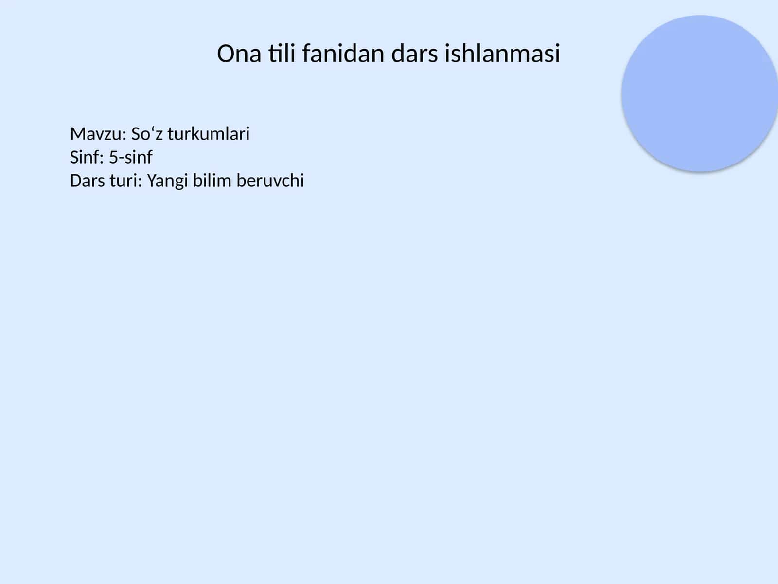 Ona tili fanidan dars ishlanmasi