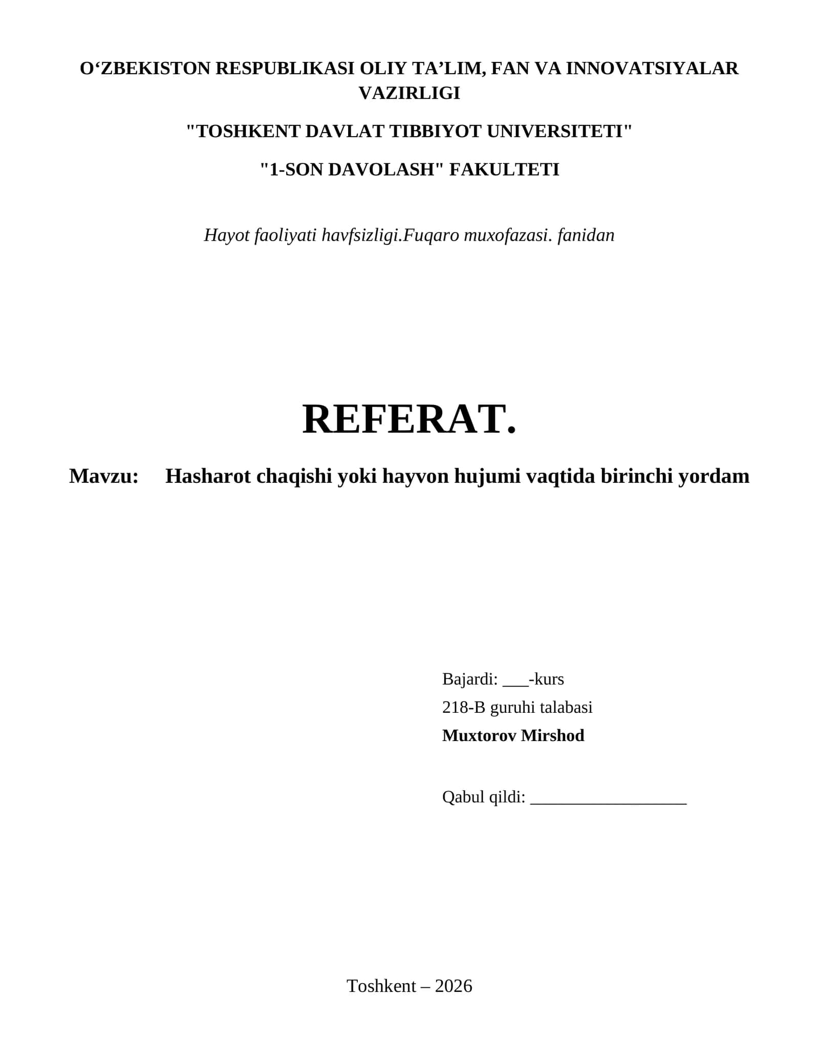 Hasharot chaqishi yoki hayvon hujumi vaqtida birinchi yordam