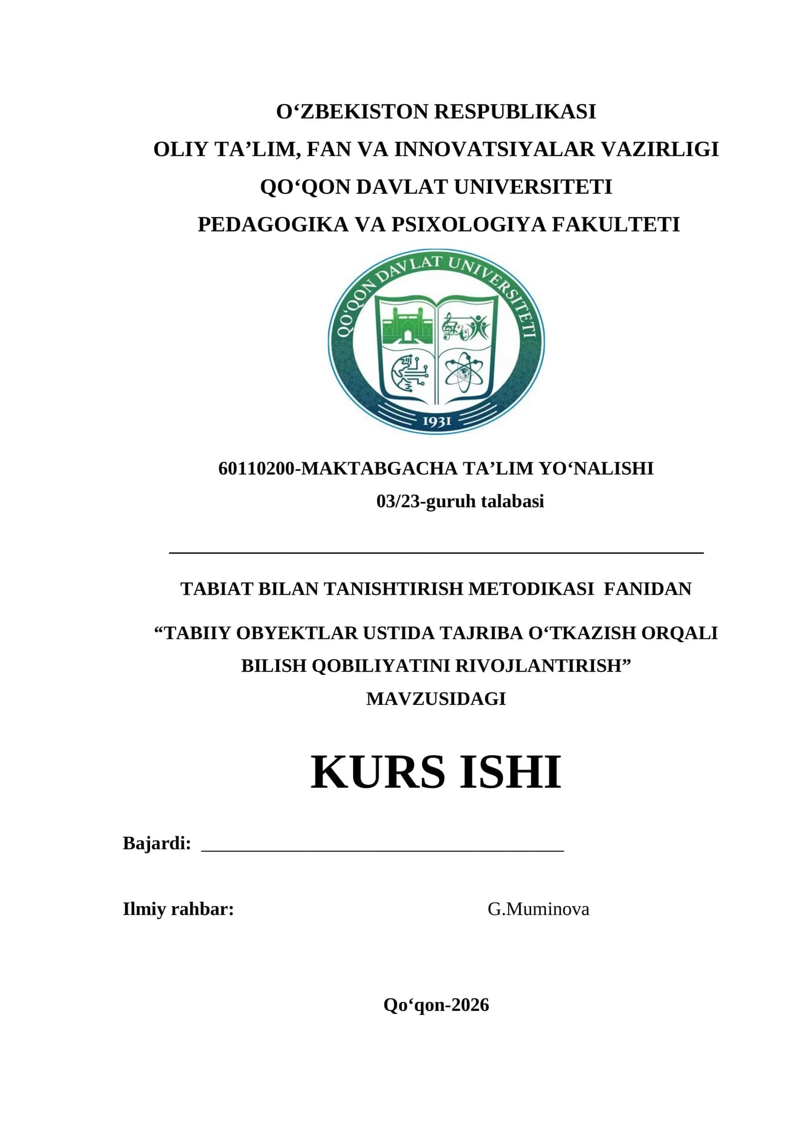 “TABIIY OBYEKTLAR USTIDA TAJRIBA O‘TKAZISH ORQALI BILISH QOBILIYATINI RIVOJLANTIRISH”