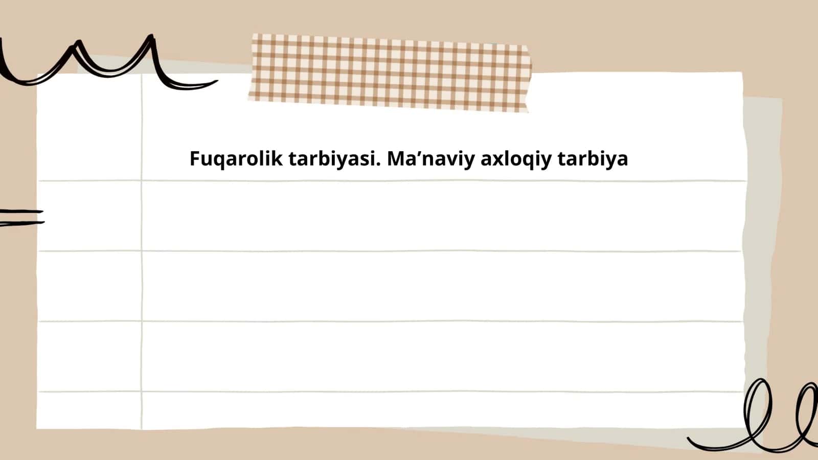 Fuqarolik tarbiyasi. Maʼnaviy axloqiy tarbiya
