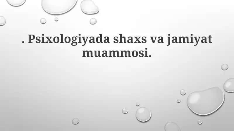 Shaxs va jamiyat psixologiyasi