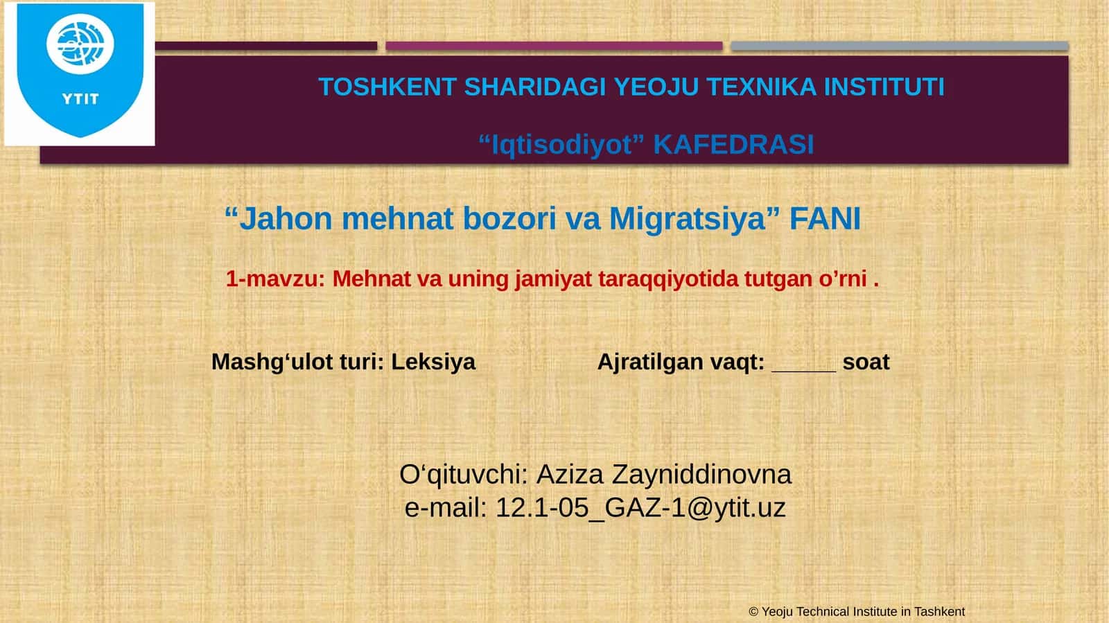 Jahon mehnat bozori va migratsiya