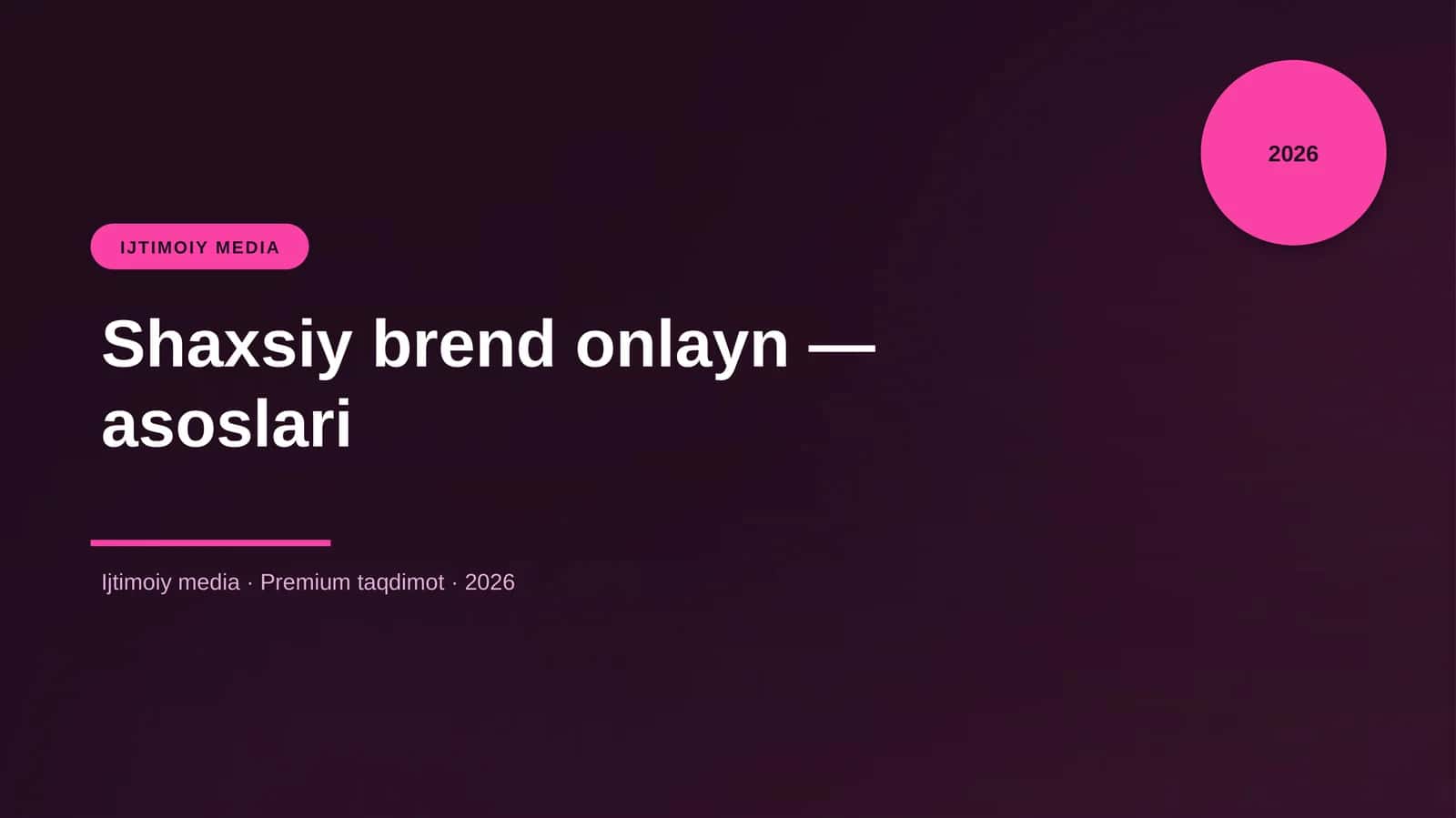 Shaxsiy brend onlayn — asoslari