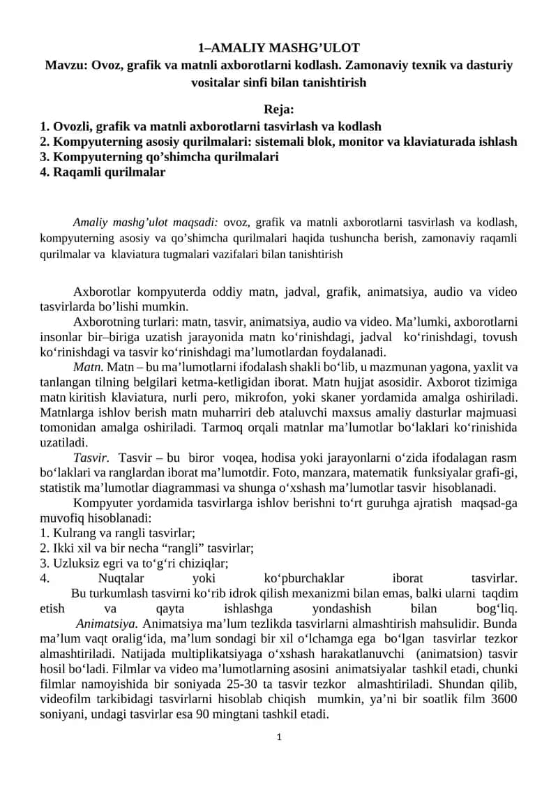 Ovoz, grafik va matnli axborotlarni kodlash. Zamonaviy texnik va dasturiy vositalar sinfi bilan tanishtirish