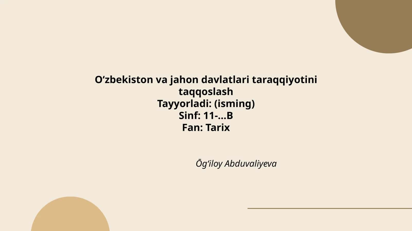 Oʻzbekiston va jahon davlatlari taraqqiyotini taqqoslash