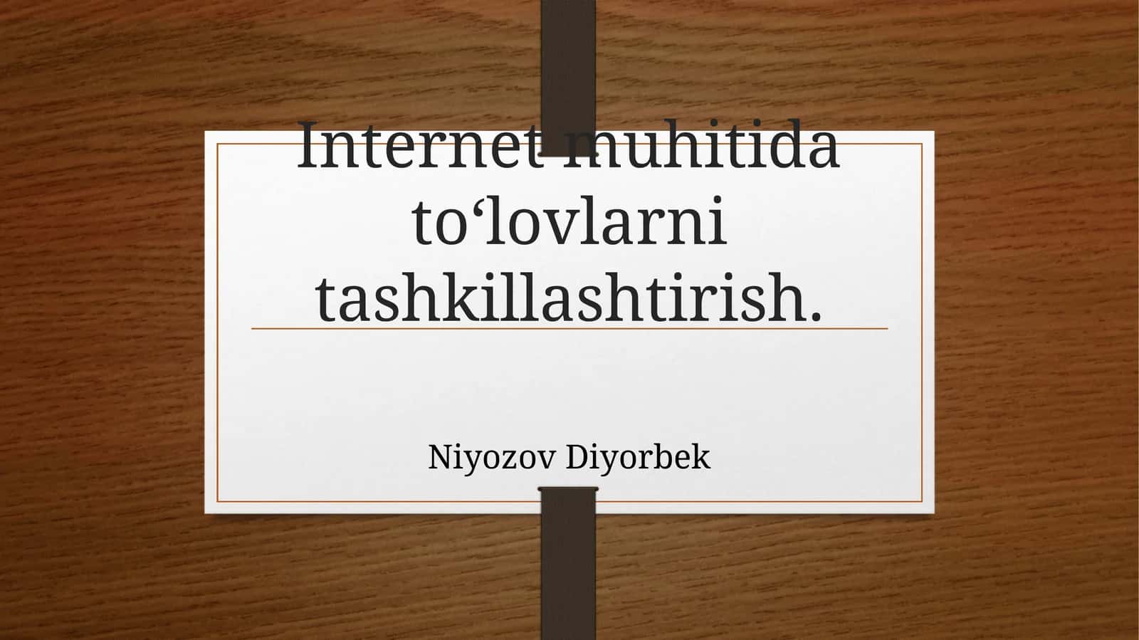 Internet muhitida to‘lovlarni tashkillashtirish