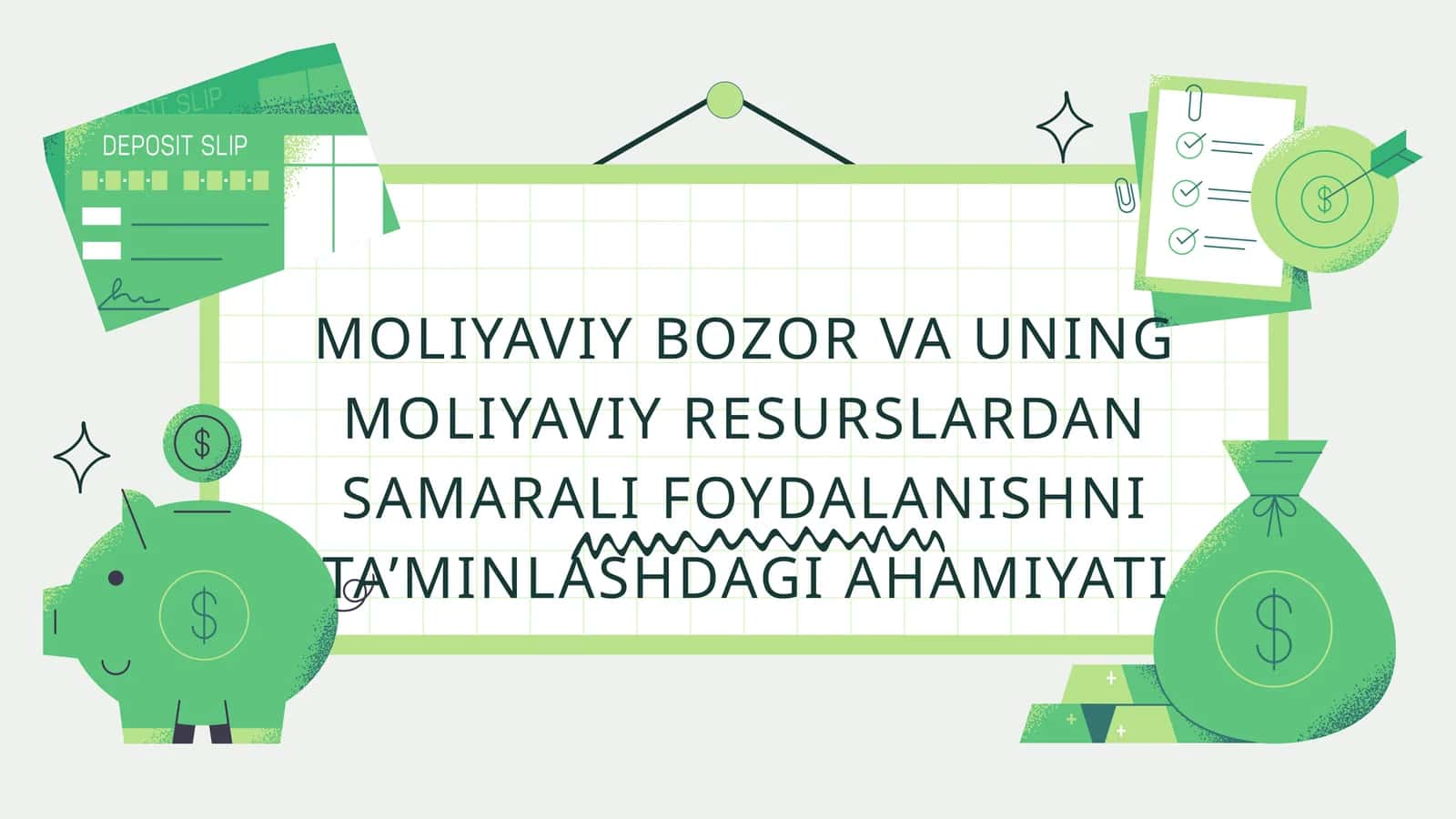 Moliyaviy bozor va uning moliyaviy resurslardan samarali foydalanishni ta'minlashdagi ahamiyati