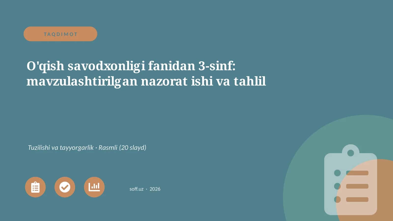 O'qish savodxonligi fanidan 3-sinf: mavzulashtirilgan nazorat ishi va tahlil