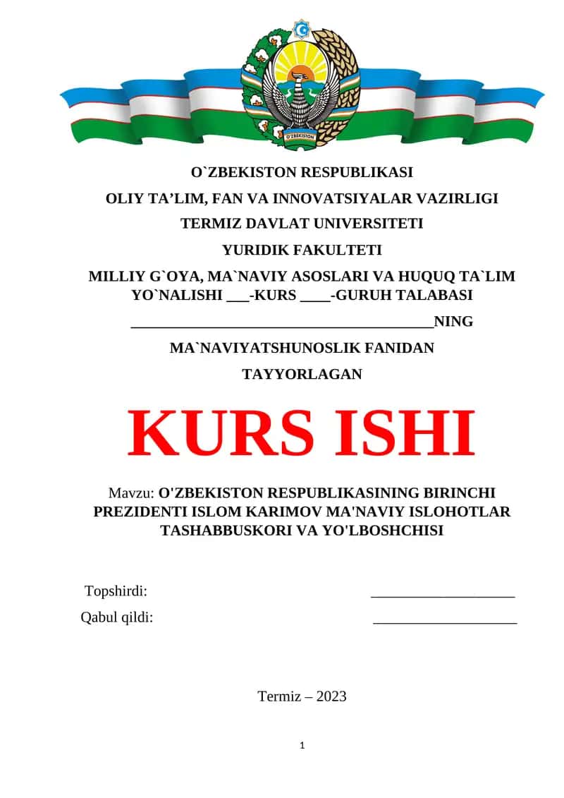 Ma'naviy Islohotlar Tashabbuskori va Yo'lboşchisi Kurs Ishi
