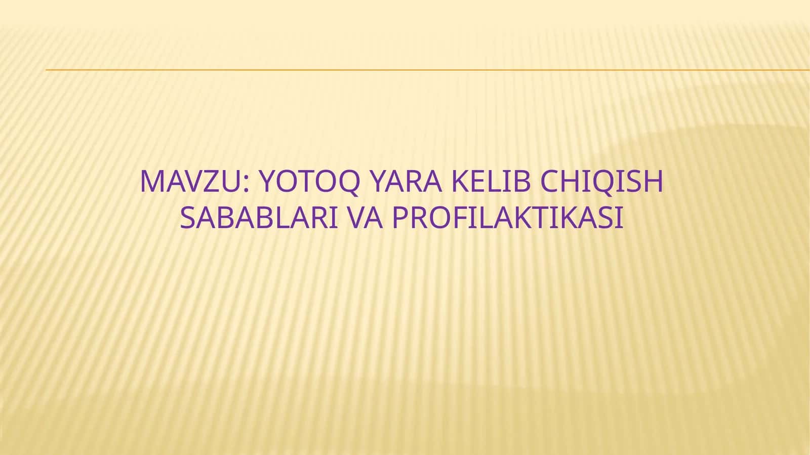 Yotoqyara kelib chiqish sabablari va profilaktikasi