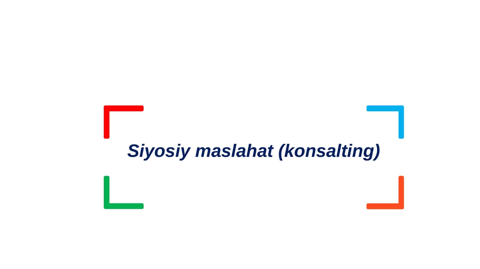 Siyosiy maslahat (konsalting) 1