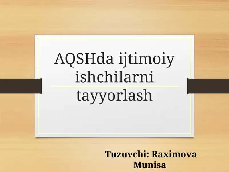 AQSH daijtimoiyishchilarni tayyorlash