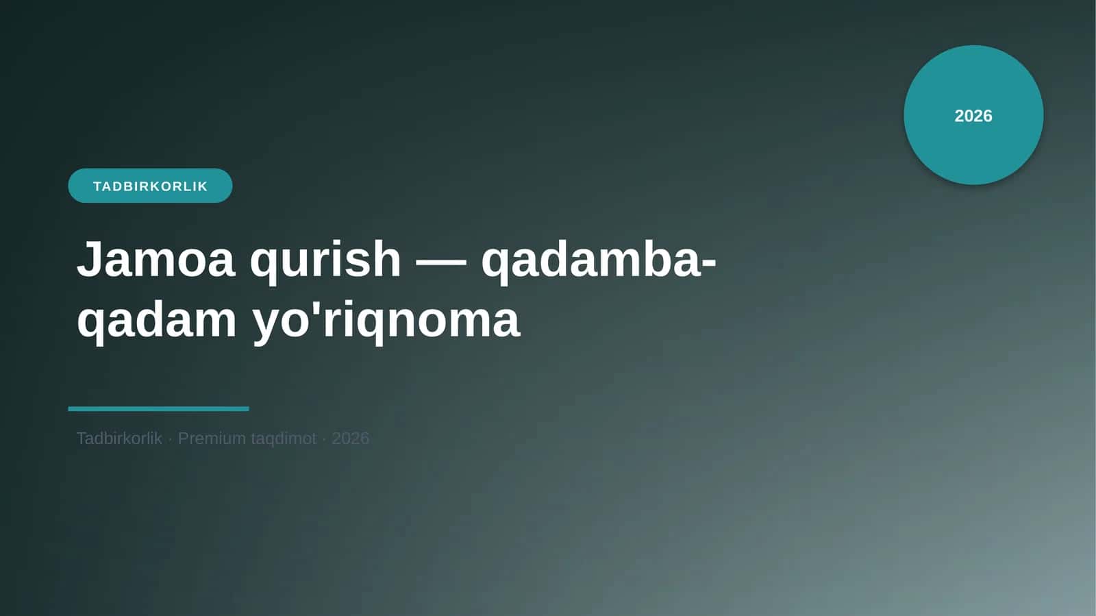 Jamoa qurish — qadamba-qadam yo'riqnoma