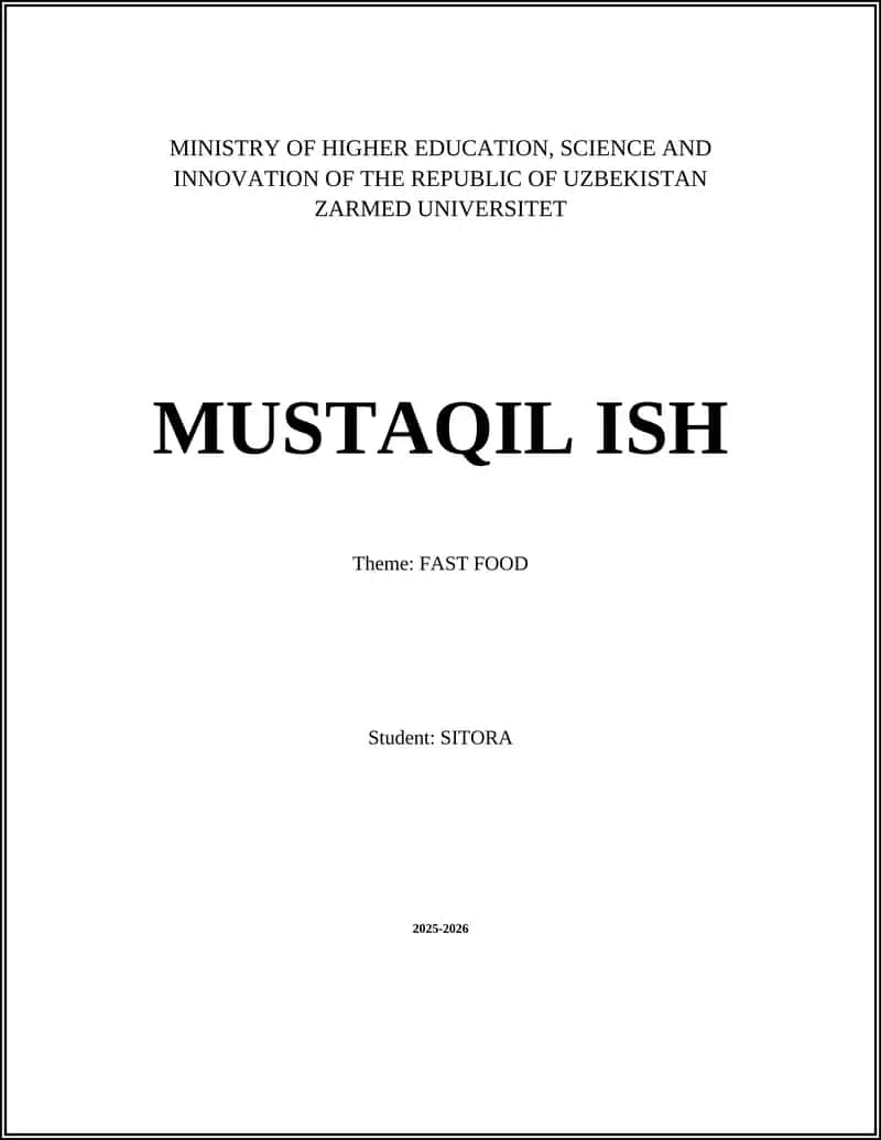 MUSTAQIL ISH Theme: FAST FOOD