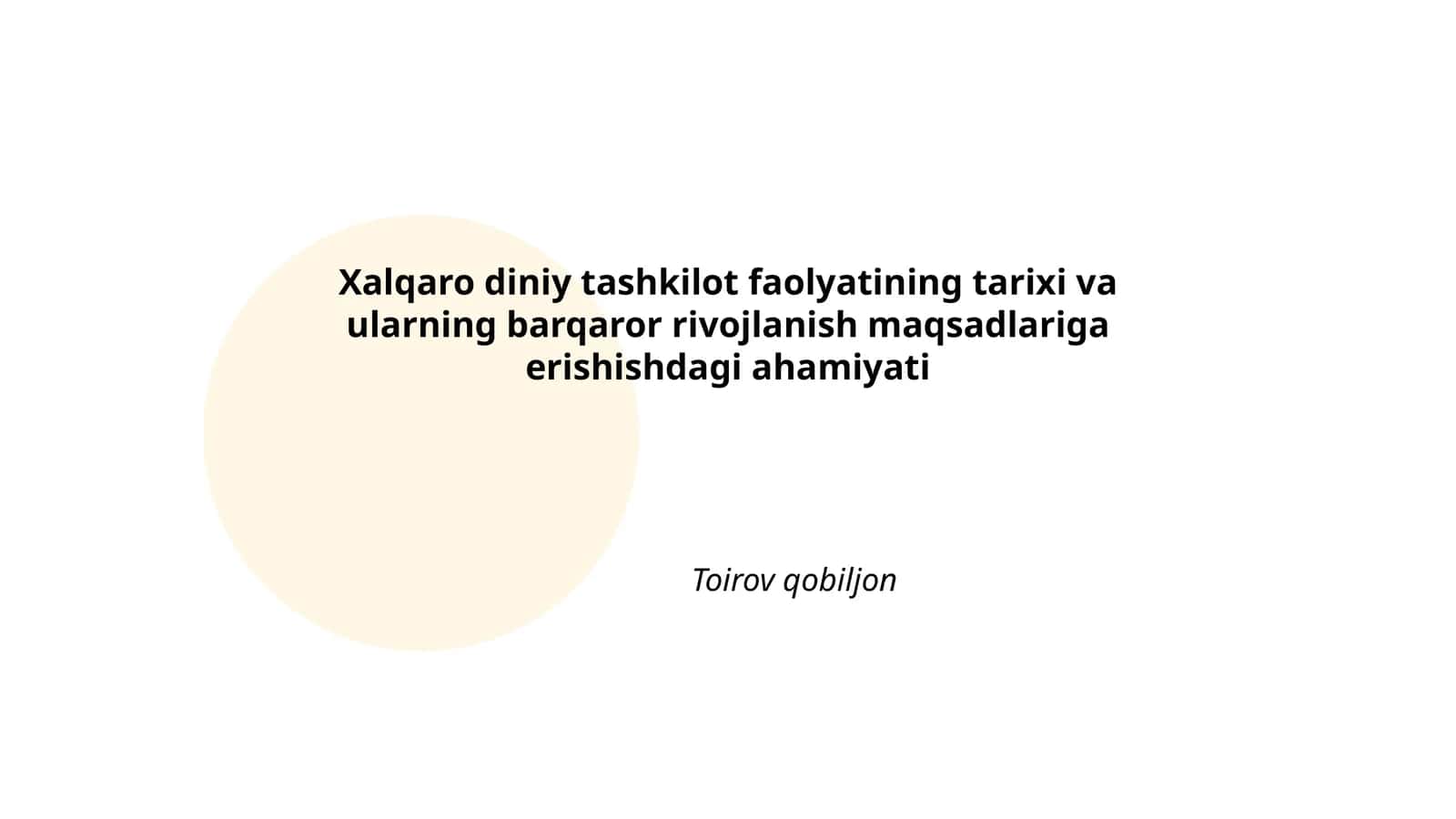 Xalqaro diniy tashkilotlarning tashkil etilishi va evolyutsiyasi