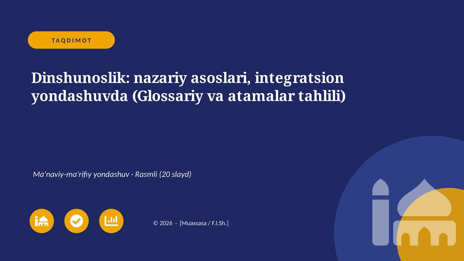 Dinshunoslik: nazariy asoslari, integratsion yondashuvda