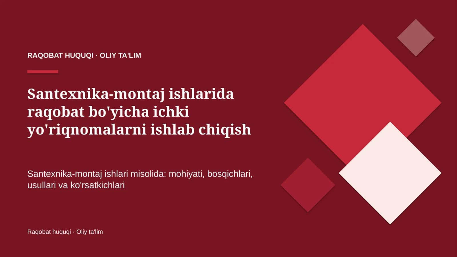 santexnika montaj ishlarida raqobat bo'yicha ichki yo'riqnomalarni ishlab chiqish 3473