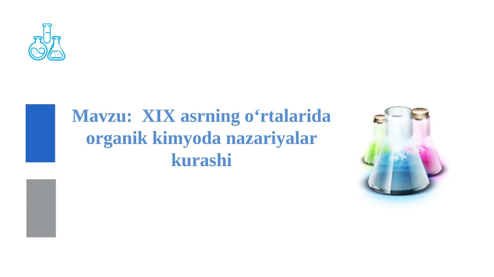 XIX asrning o‘rtalarida organik kimyoda nazariyalar kurashi